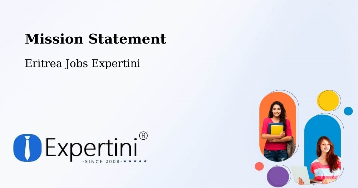 Corporate Mission – Asmara - Eritrea Jobs Expertini