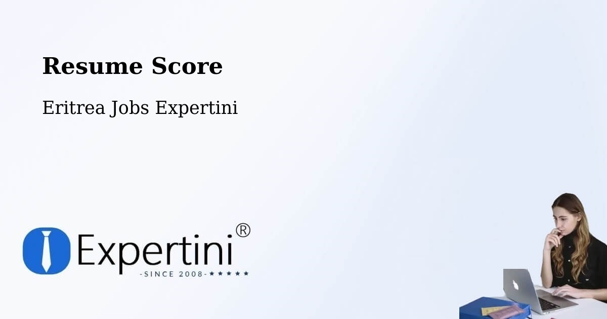 Resume Score & Job Description Match Tool – Asmara - Eritrea Jobs Expertini